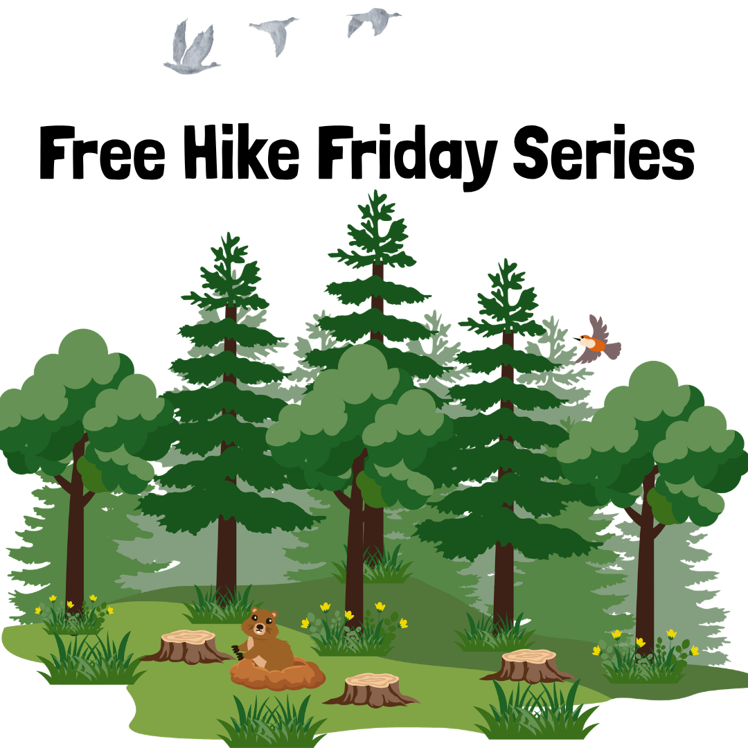 Free Hike Friday Series 