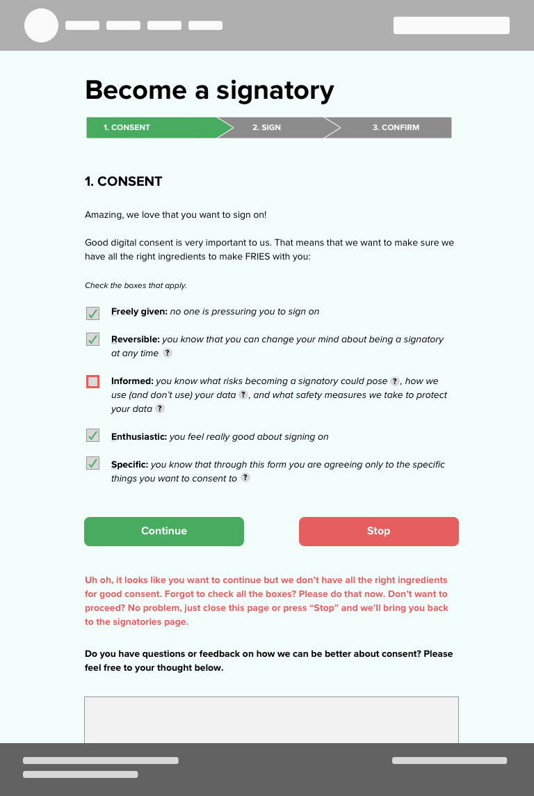 Consent Step: We are drafting a clear language policy that asks for consent while also reminding users about what good consent looks like.