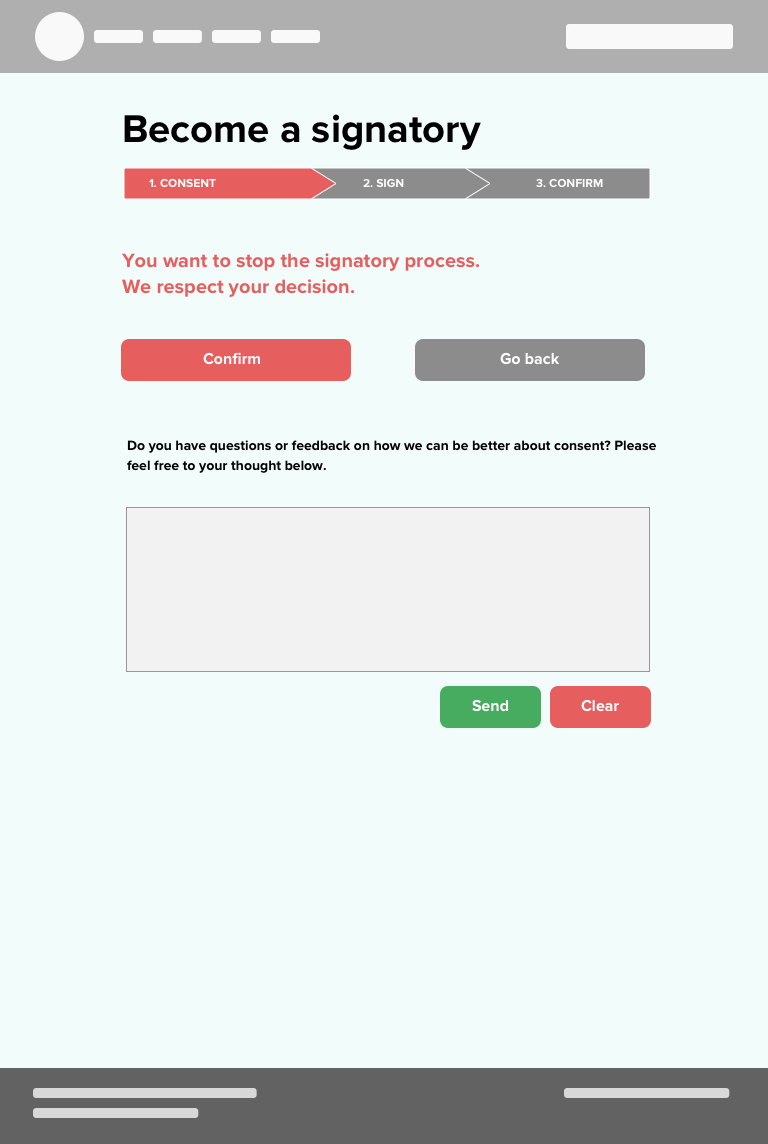 Responding to a “no”: Just as important as asking for consent is respecting the answer when it’s a no. Rather than a conventional modal window that pressures users to reconsider their decision, if a user refuses or revokes consent, they are directed to a confirmation page that indicates that we respect their decision.