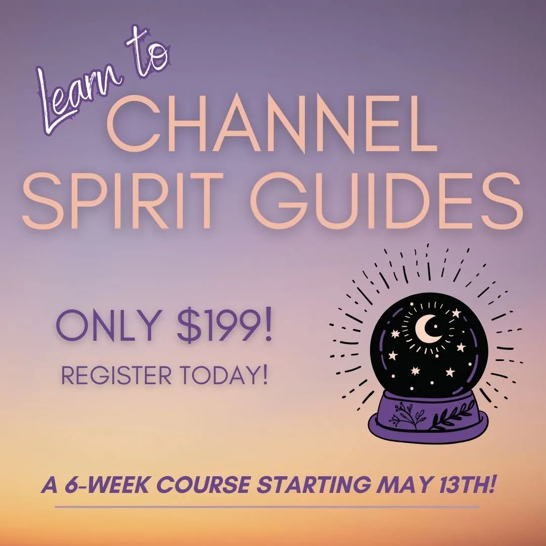 Learn to Channel Spirit Guides starts TONIGHT!&nbsp;🔮&nbsp;There's still time to register!

Join me for a six-week immersive course where you'll master the art of channeling and communicating with entities from the spirit realm, receiving messages a