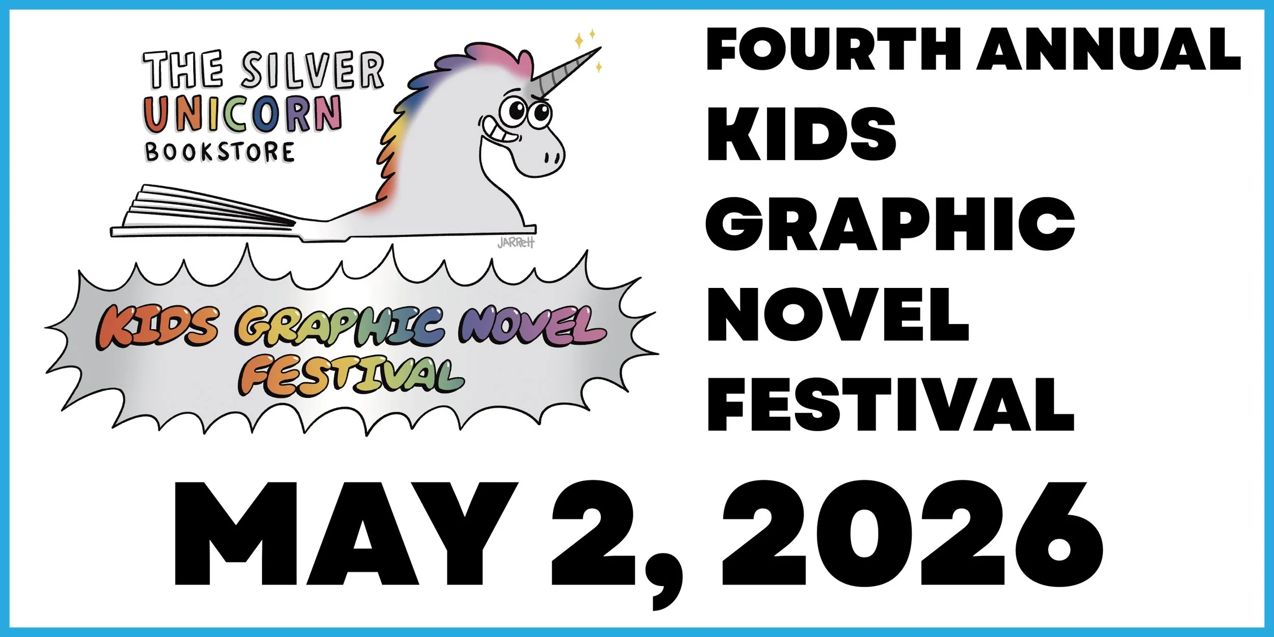 The Silver Unicorn Bookstore's 4th Annual Kids Graphic Novel Festival