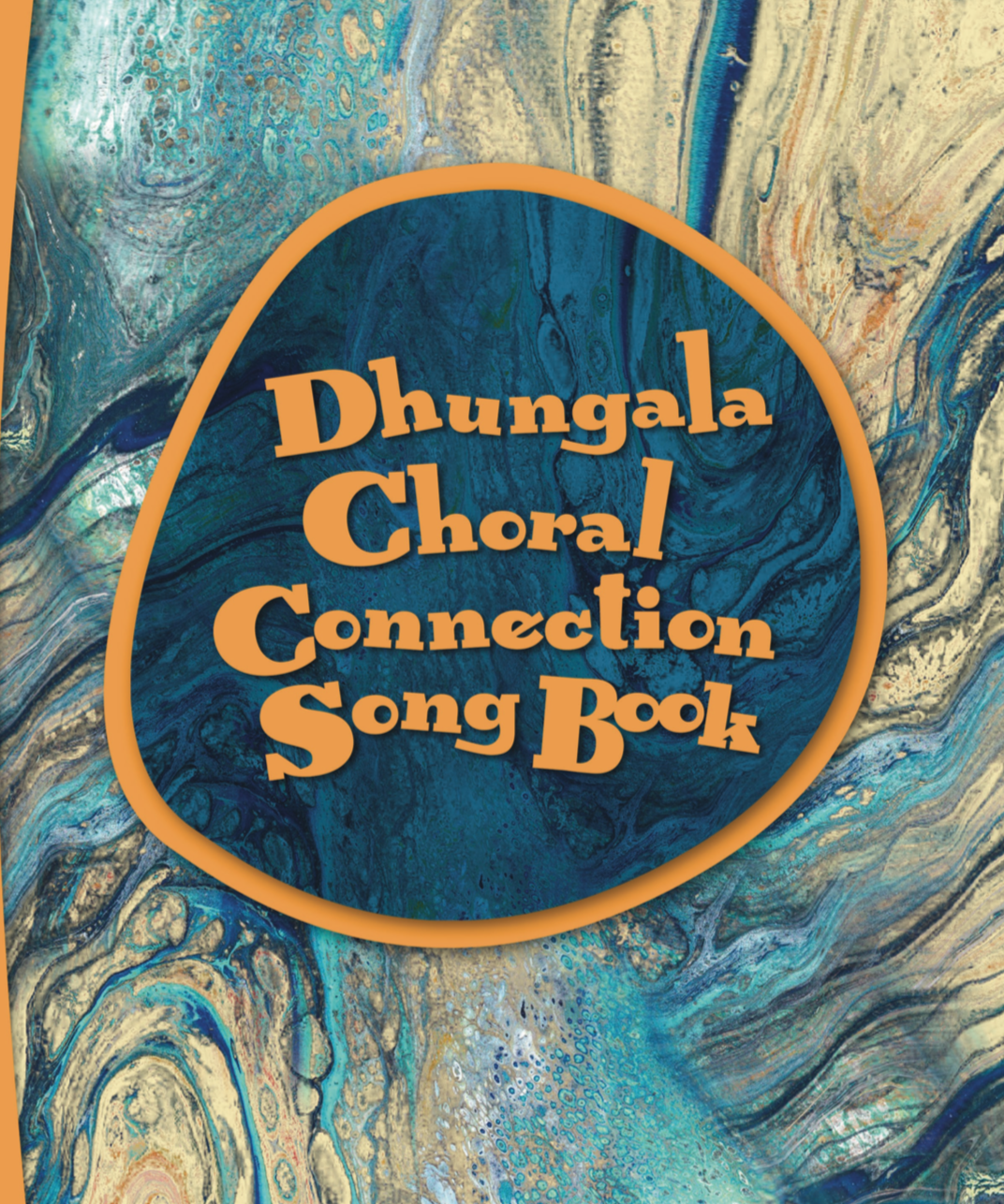 Classroom Set: Dhungala Choral Connection Song Book + Audio Link