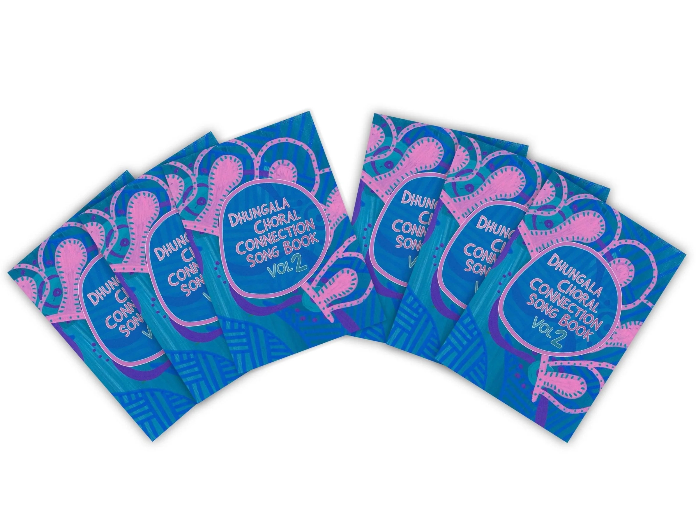 School's Set: Dhungala Choral Connection Song Book Volume 2 (Six copies for the price of 5)
