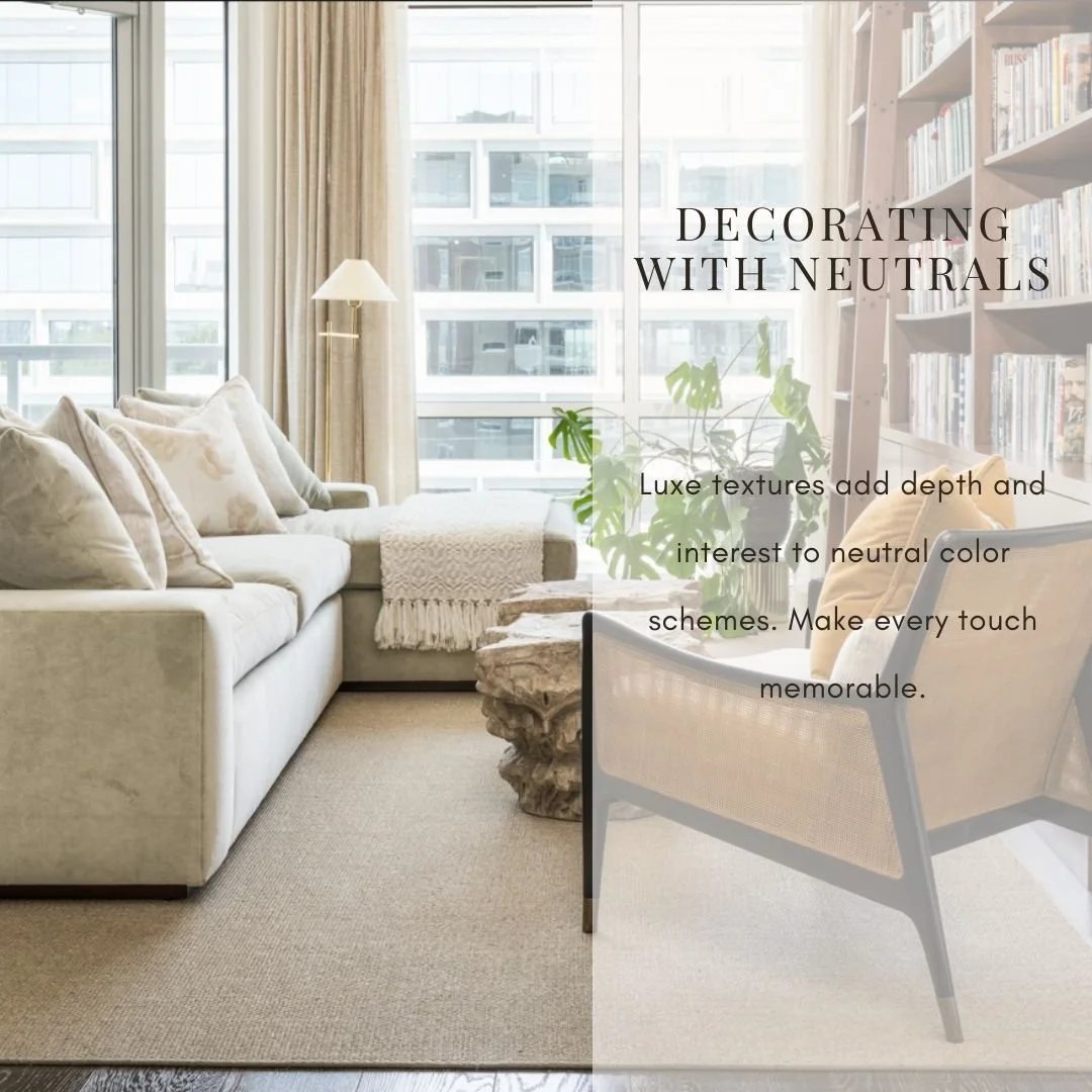 Embrace the Elegance of Neutrals!

Although color is making a comeback, neutral color palettes remain a safe haven for many.

To keep neutral spaces from falling flat,  try approaching them with texture in mind &ndash; think plush throws, rich velvet