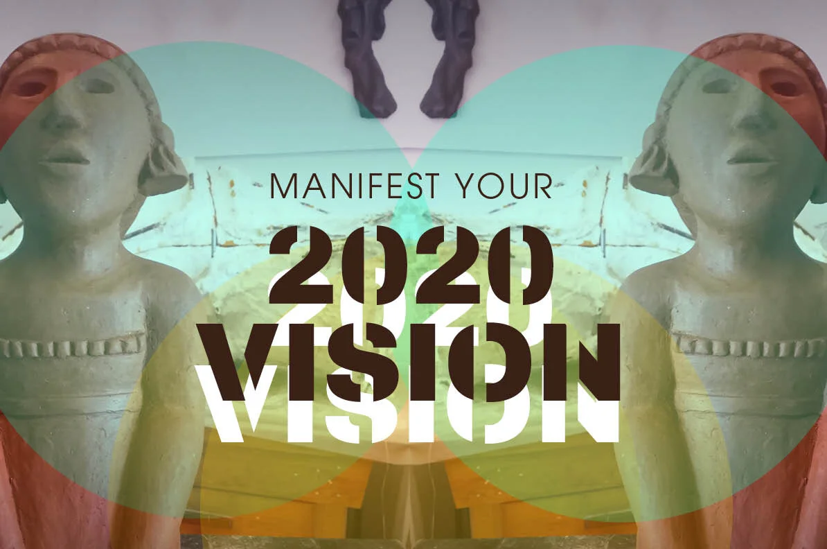 Manifest your 2020 VISION