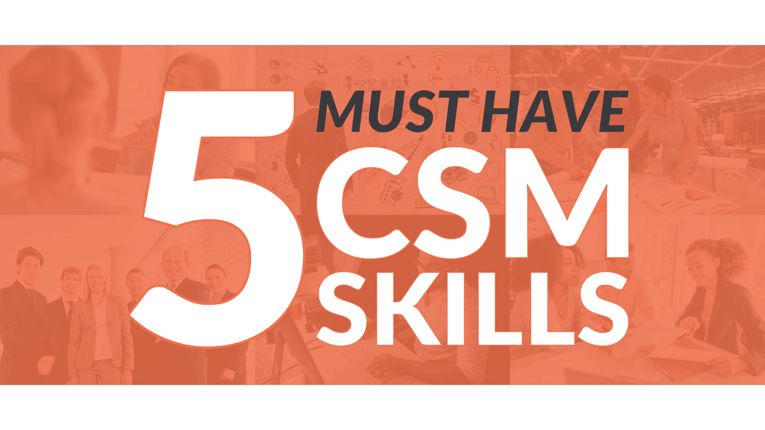 5 Skills That Will Get You Hired as a Customer Success Manager