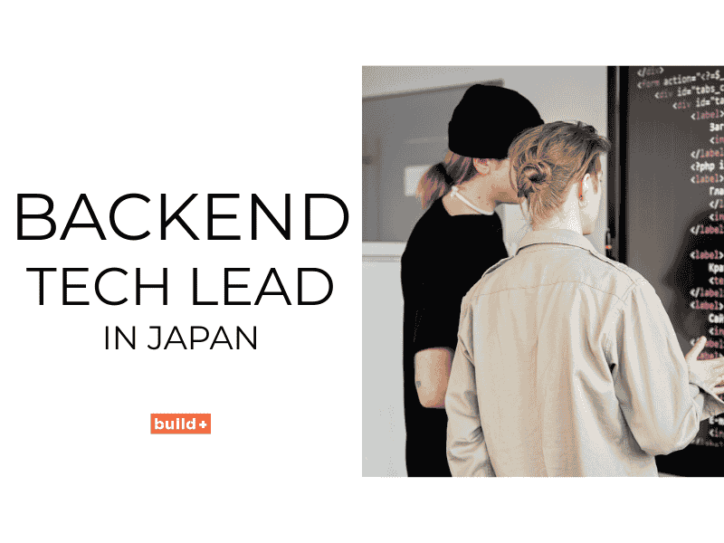 Backend Tech Lead in Japan: Everything You Need to Know