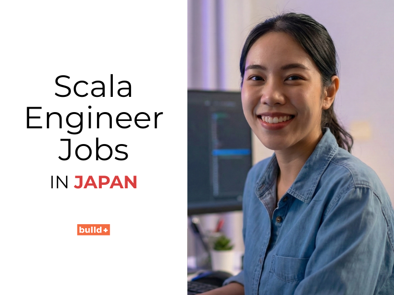 3 Scala Engineer Jobs in Japan [NO JAPANESE REQUIRED]