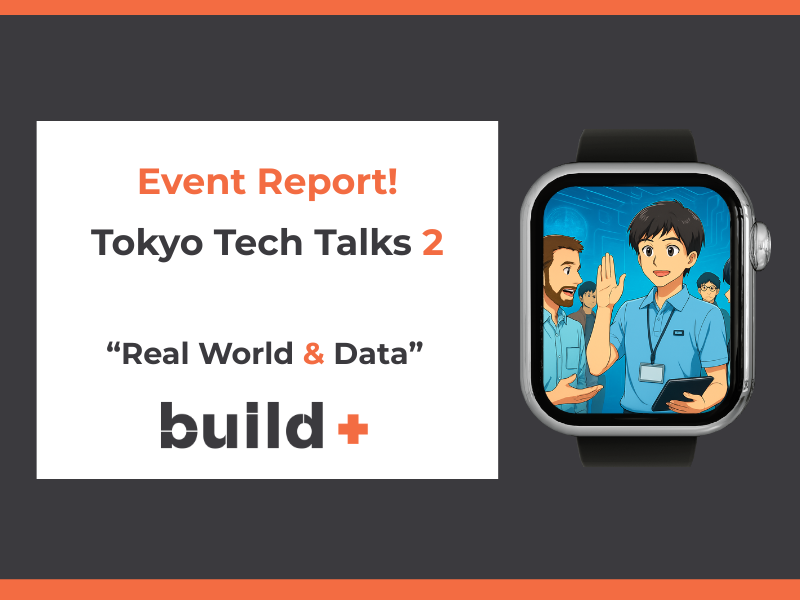 Event Report: Tokyo Tech Talks #2
