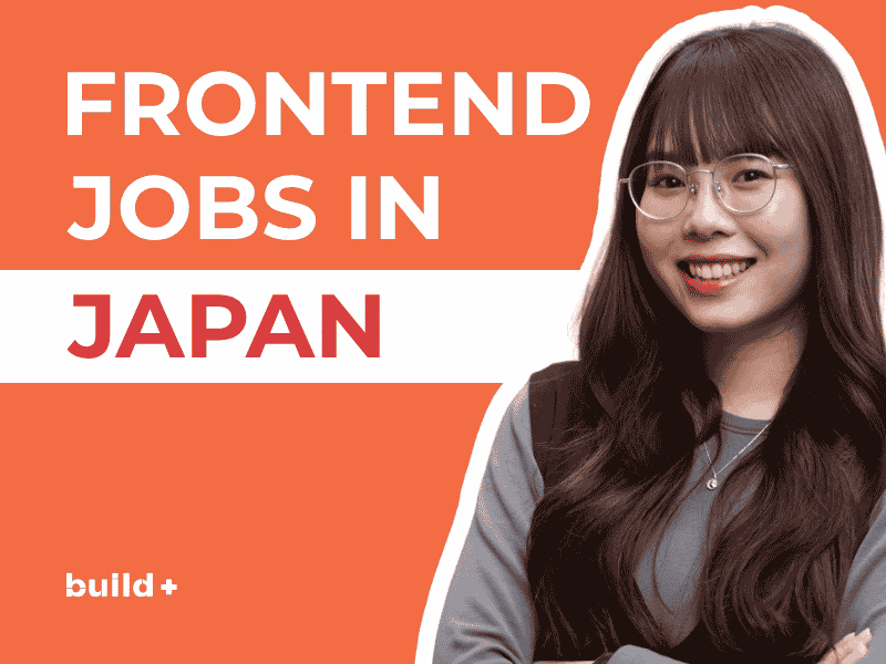 Frontend Engineering Job in Japan (2026)