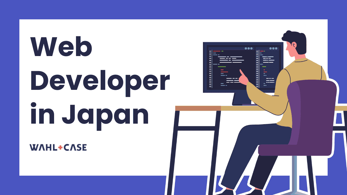 Web Developer in Japan: What You Need to Know - Build+