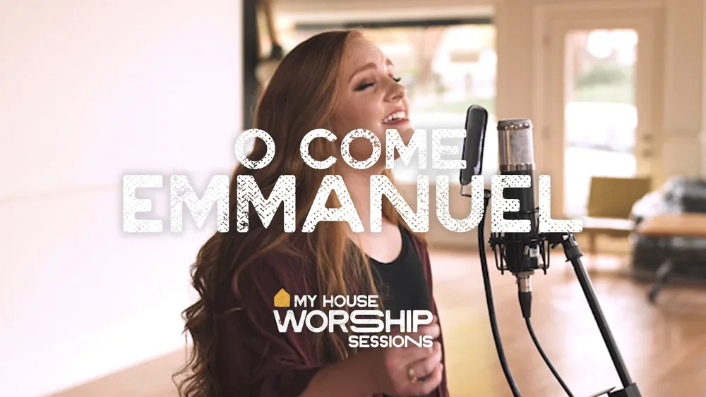 O Come Emmanuel