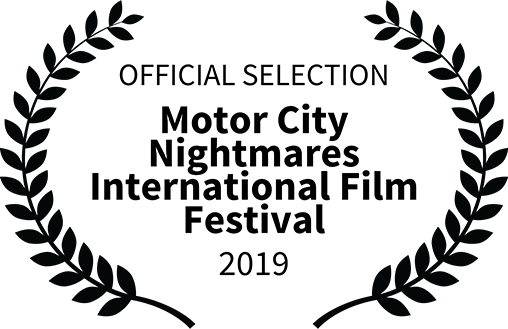 OFFICIAL SELECTION - Motor City Nightmares International Film Festival - 2019.png