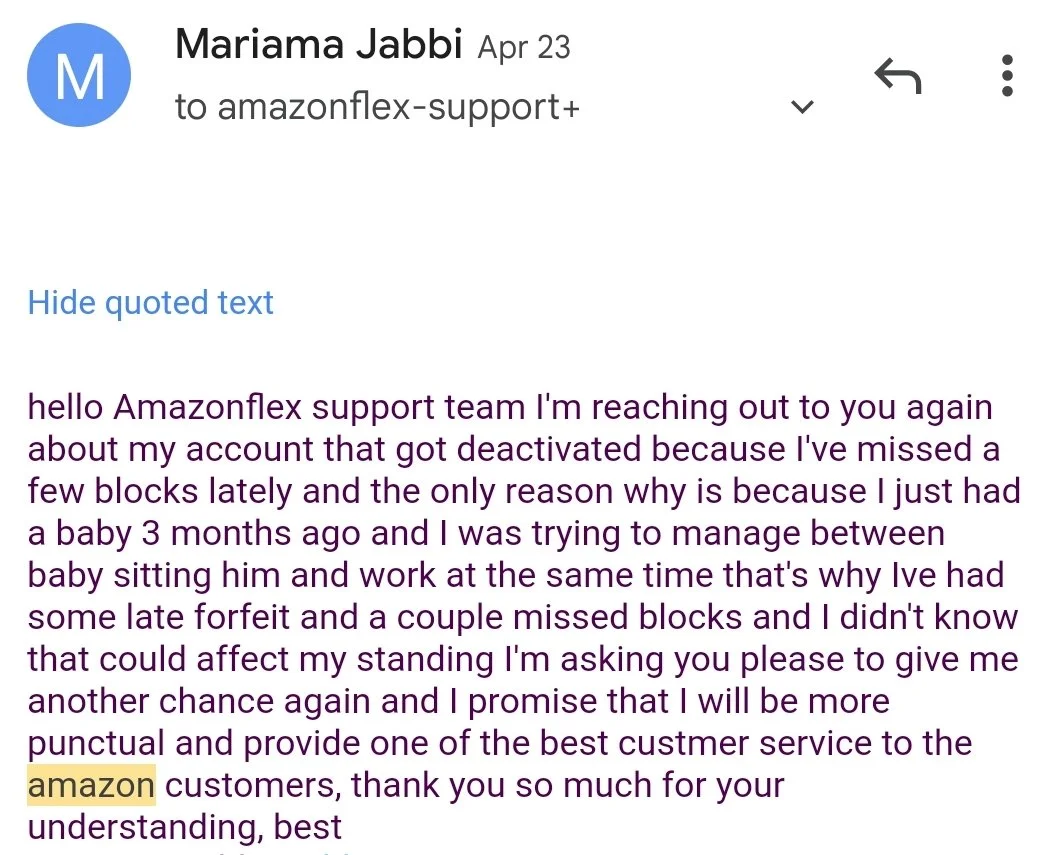 “I missed a block on Amazon Flex… there was nobody to call when I needed to call out.”