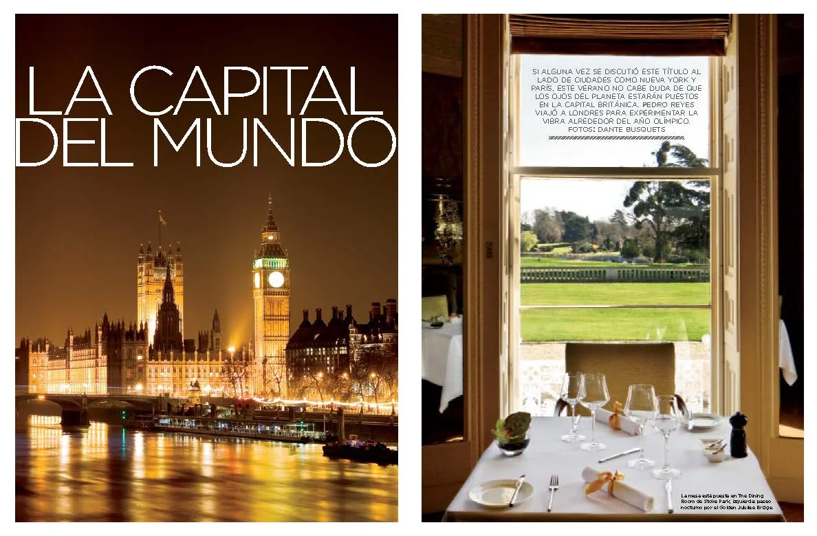 Editorial - T+L Mexico, opener: London Dream