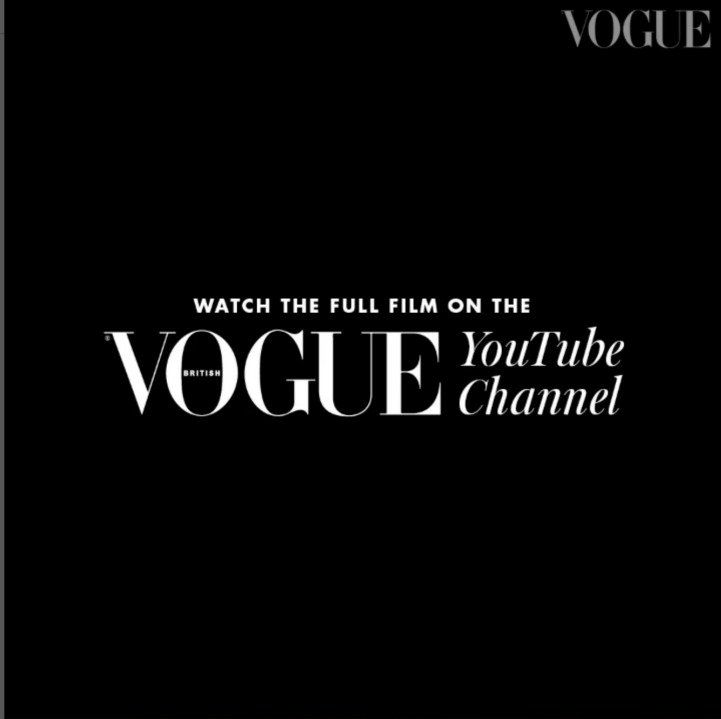 BRITISH VOGUE YOUTUBE | MARCH 2022 (Copy)