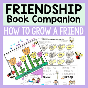 Friendship Read Aloud Activities For The Book How To Grow A Friend