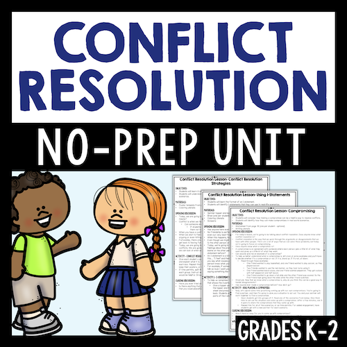 Conflict Resolution Lessons For Kids In Grades K-2