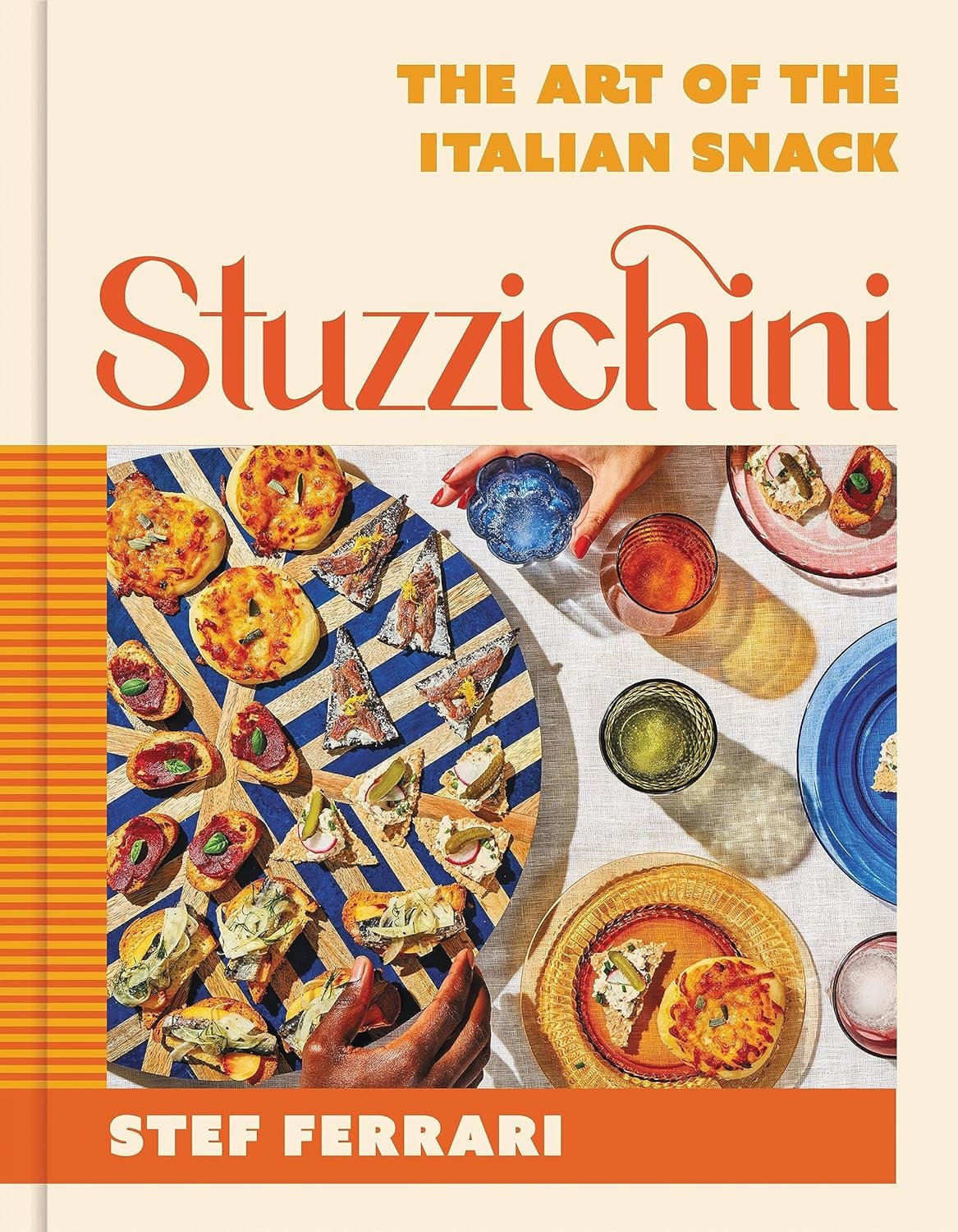 Stuzzichini: The Art of the Italian Snack — Coming April 2024!