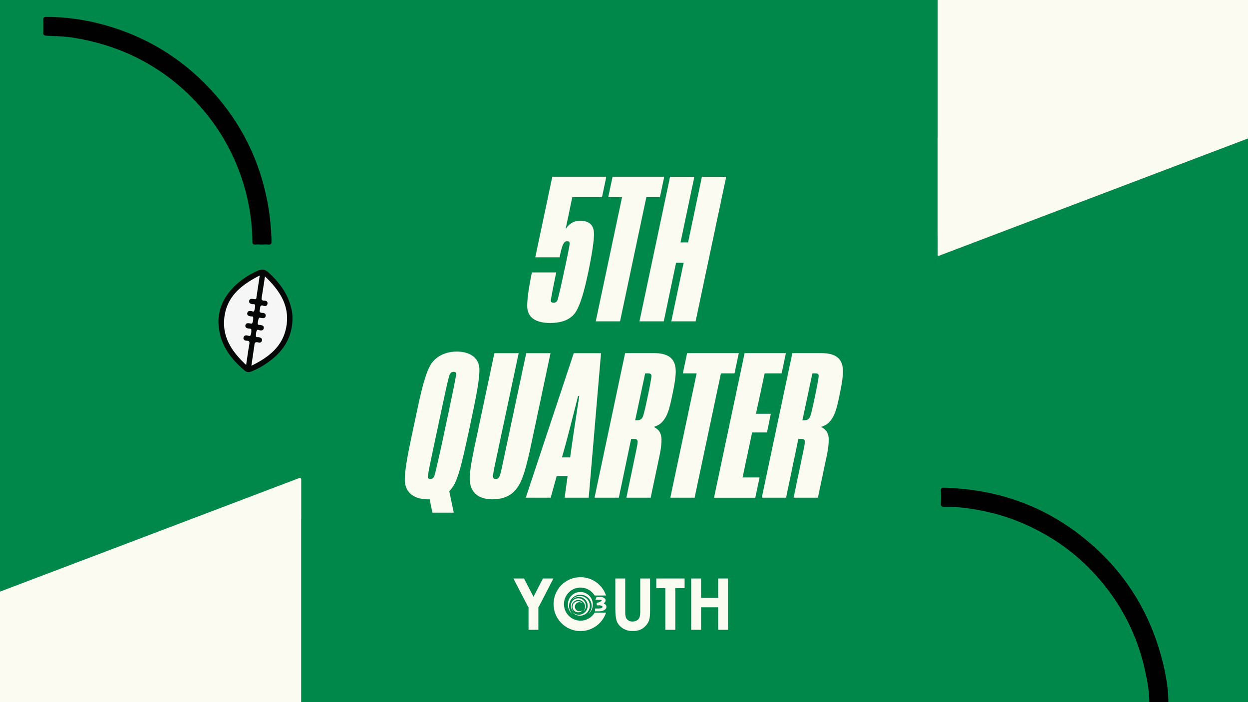 C3 Youth 5th Quarter
