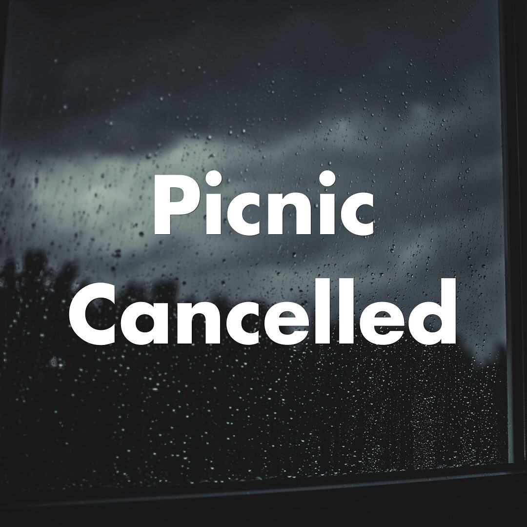 NO PICNIC THIS SUNDAY ☔️🥺
&mdash;
As difficult a decision as it was, since no-one likes a muddy, damp picnic, we&rsquo;ve decided to cancel the bake-off this year. 

Remember, the Lord is close to the brokenhearted, and saves those who are crushed i