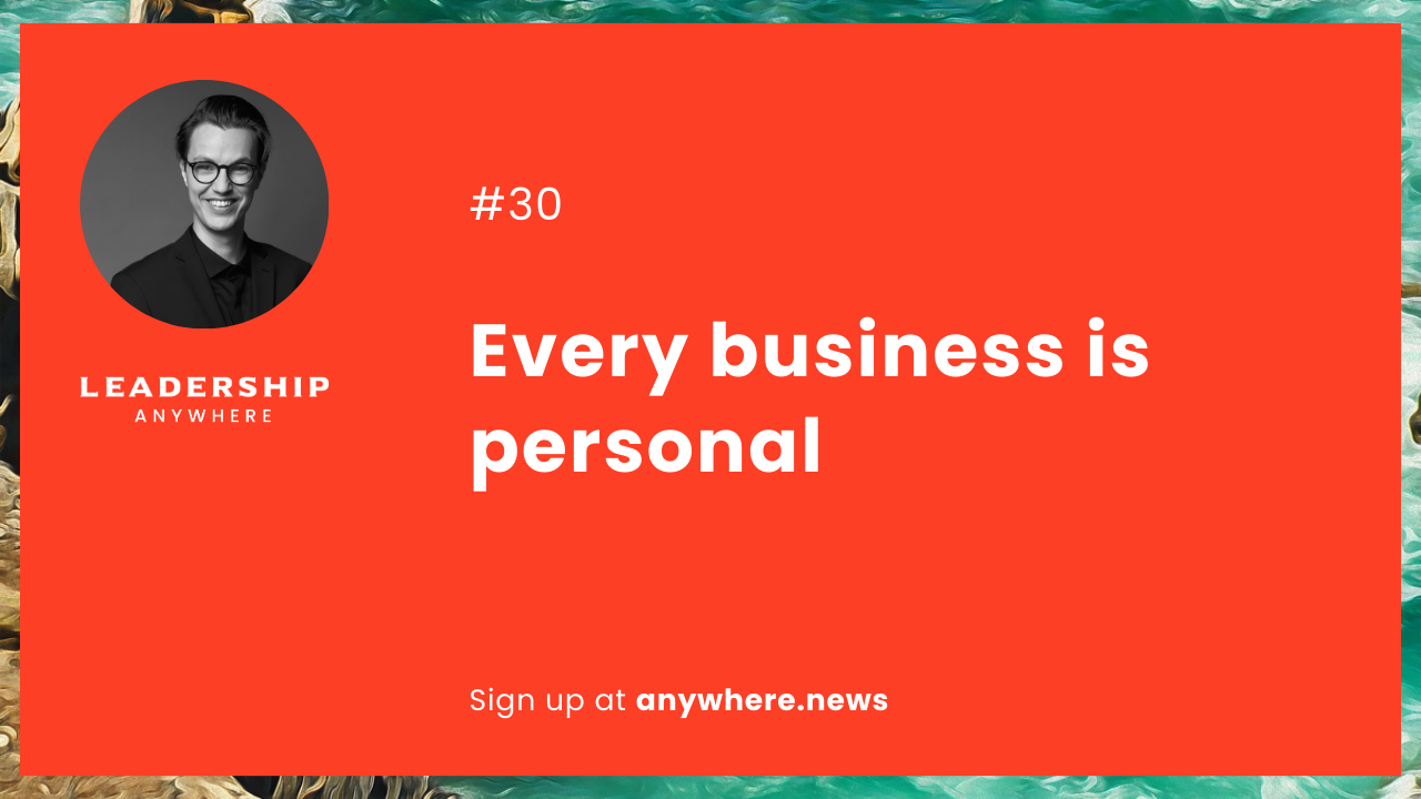 Every business is personal