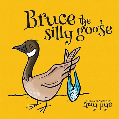 Bruce+the+Silly+Goose+Cover+-+400px.jpg