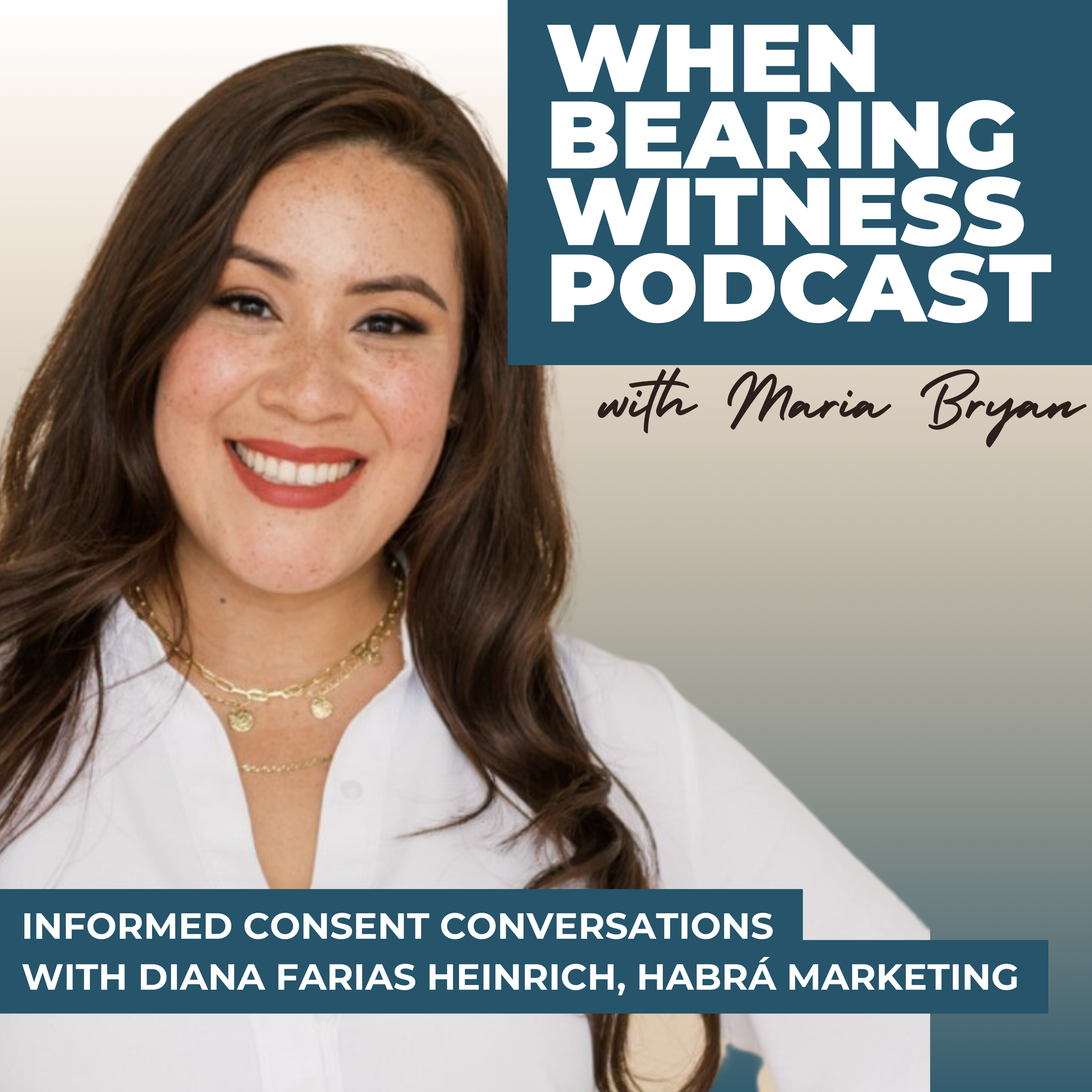Informed Consent Conversations with Diana Farias Heinrich