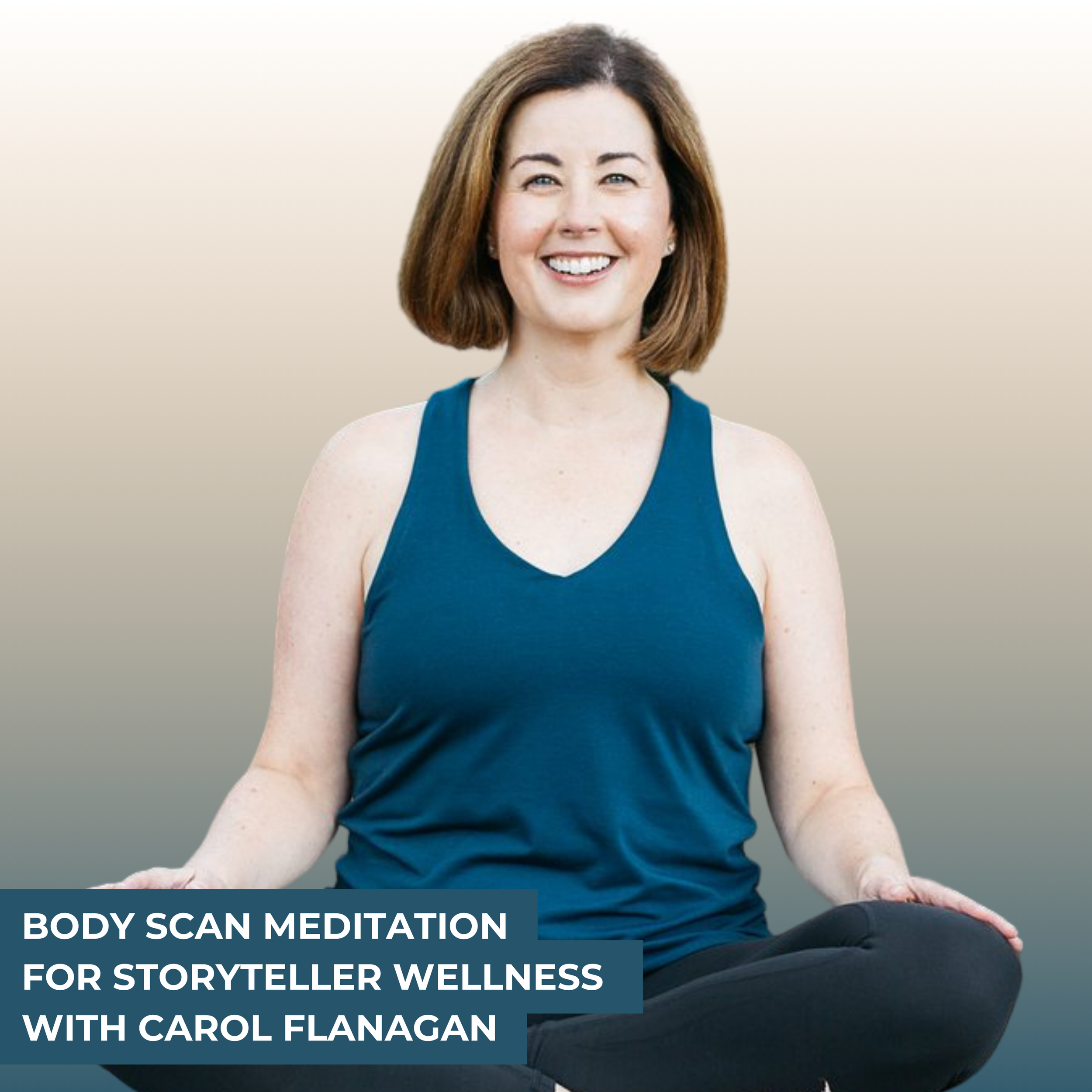 Body Scan Meditation for Storyteller Wellness With Carol Flanagan