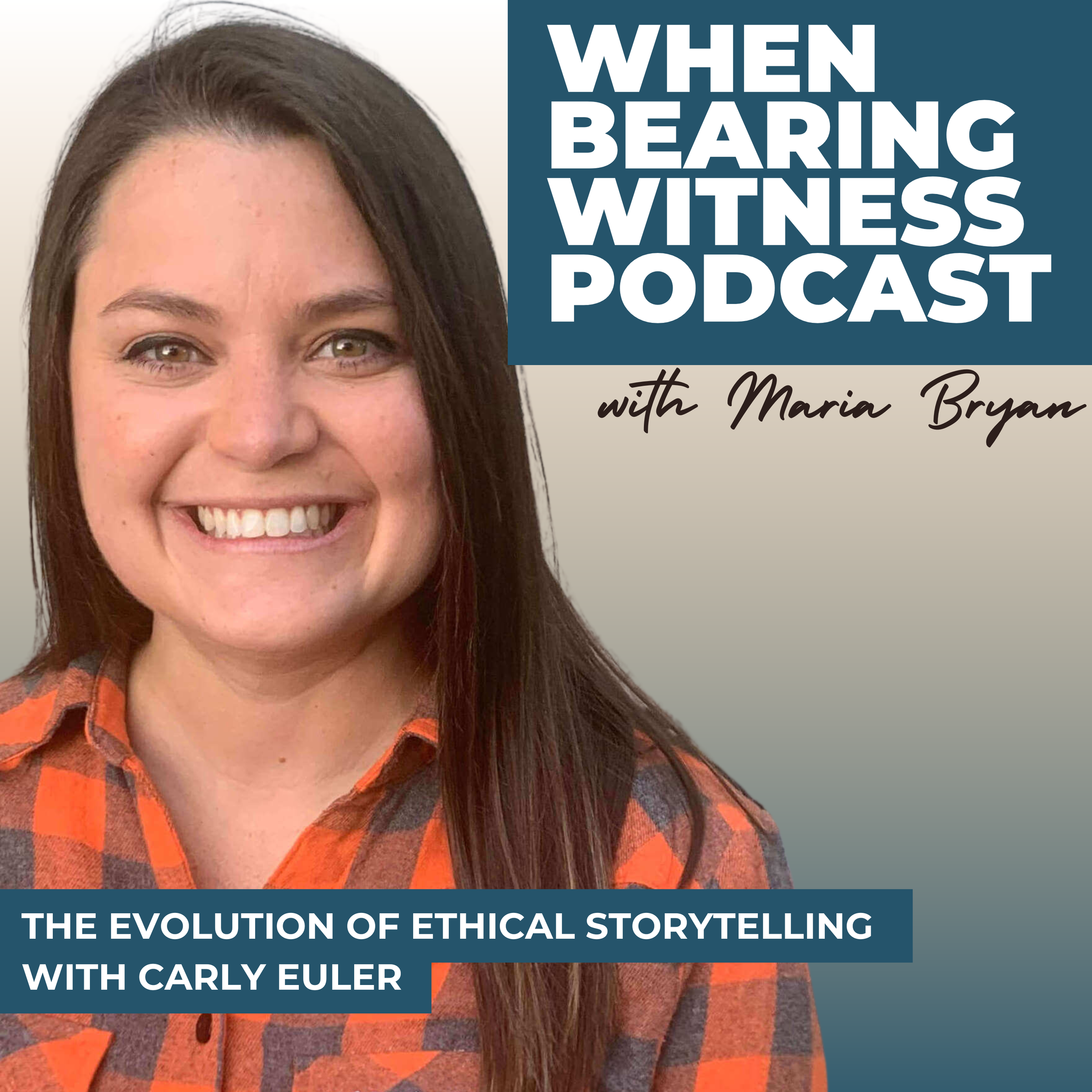 The Evolution of Ethical Storytelling with Carly Euler