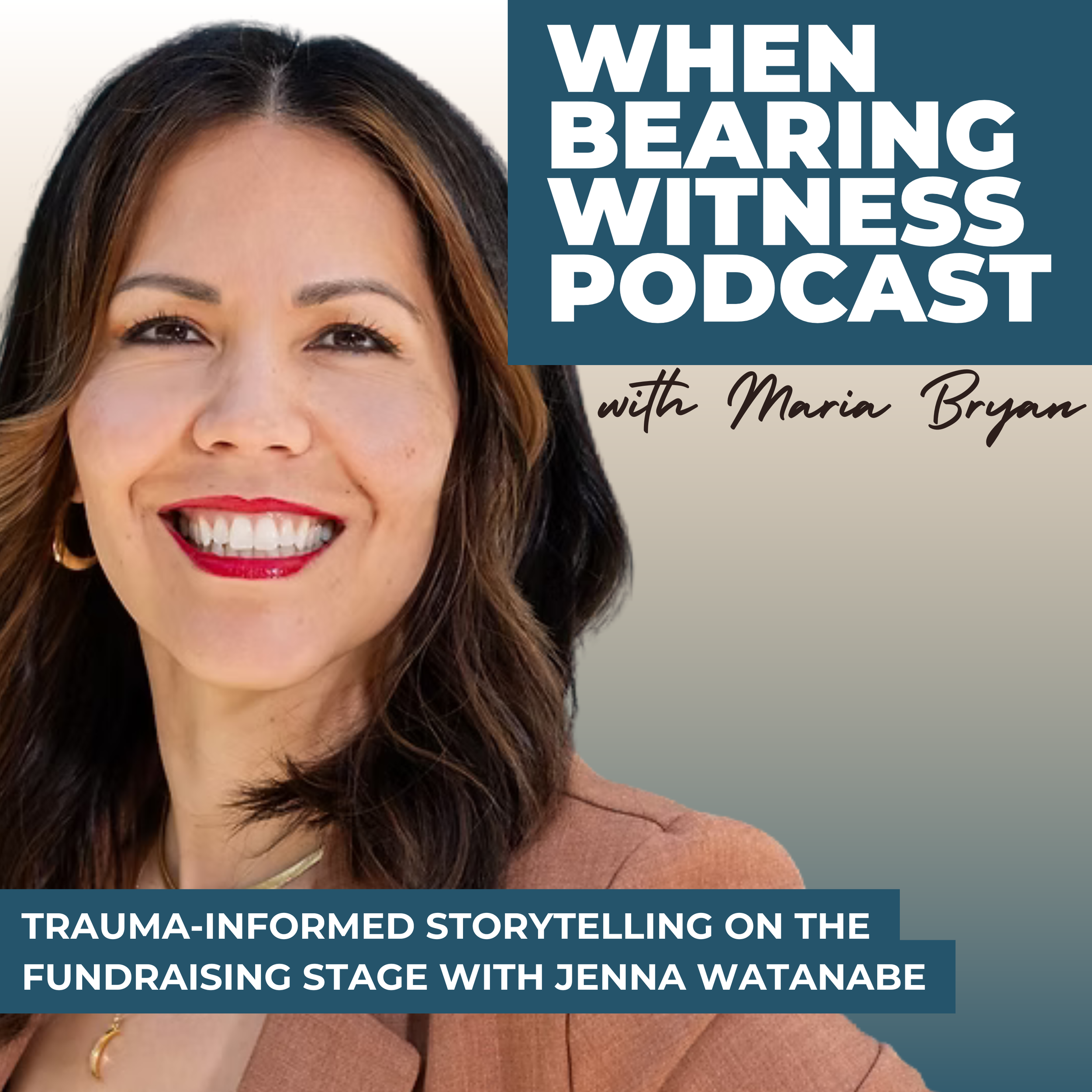 Trauma-Informed Storytelling on the Fundraising Stage with Jenna Watanabe 