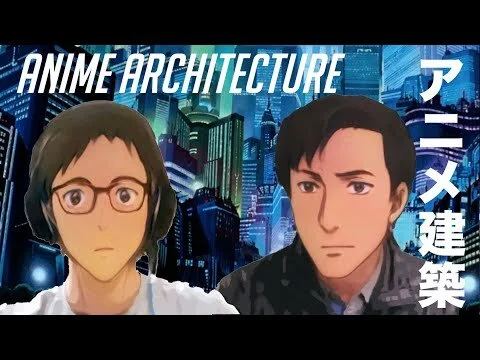 Anime Architecture アニメ建築 (Copy)