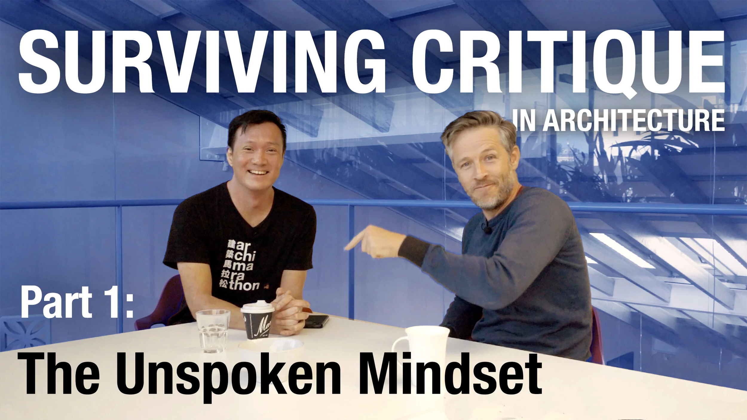 How To Survive Critique In Architecture Part 1: The Unspoken Mindset (Copy)