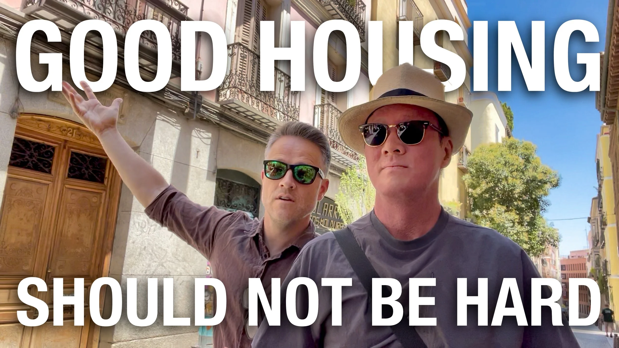 Good Housing Should Not Be Hard (Copy)