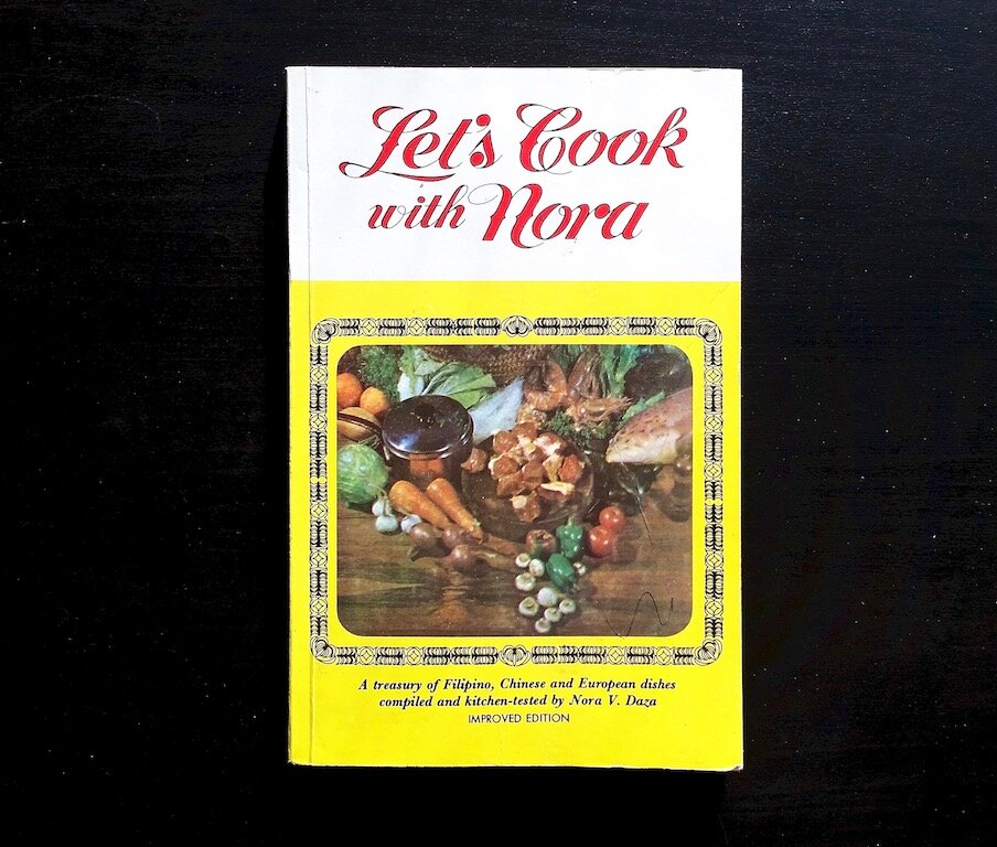 Let’s Cook With Nora by Nora Daza