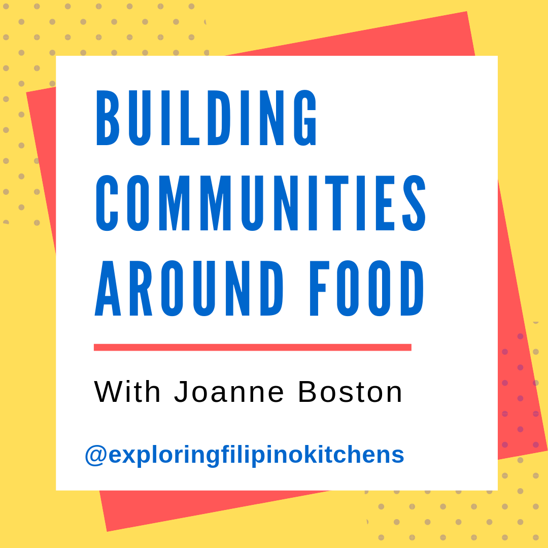 EP 05: Building Communities Around Filipino Food With Joanne Boston episode artwork