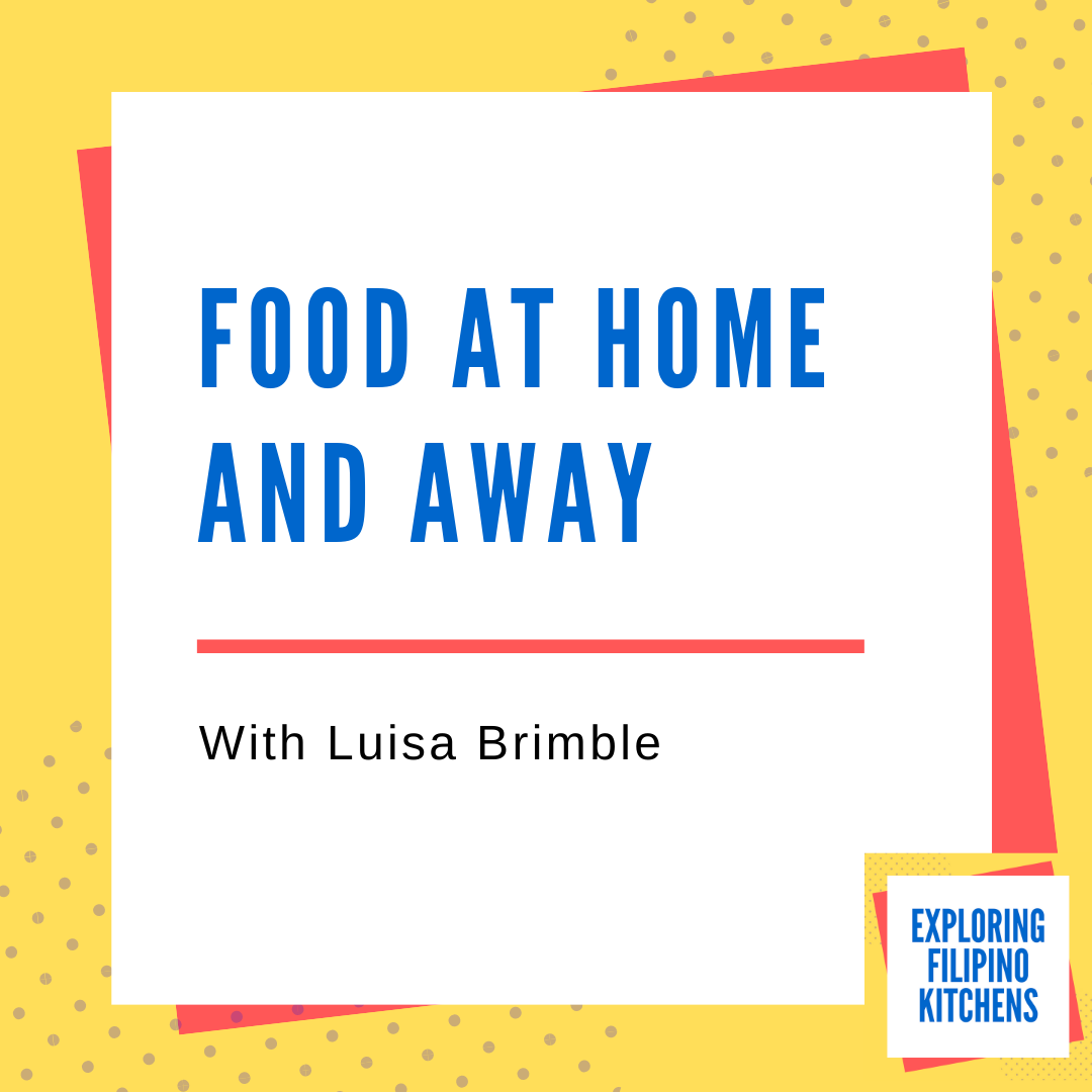 EP 32: Food At Home and Away with Luisa Brimble