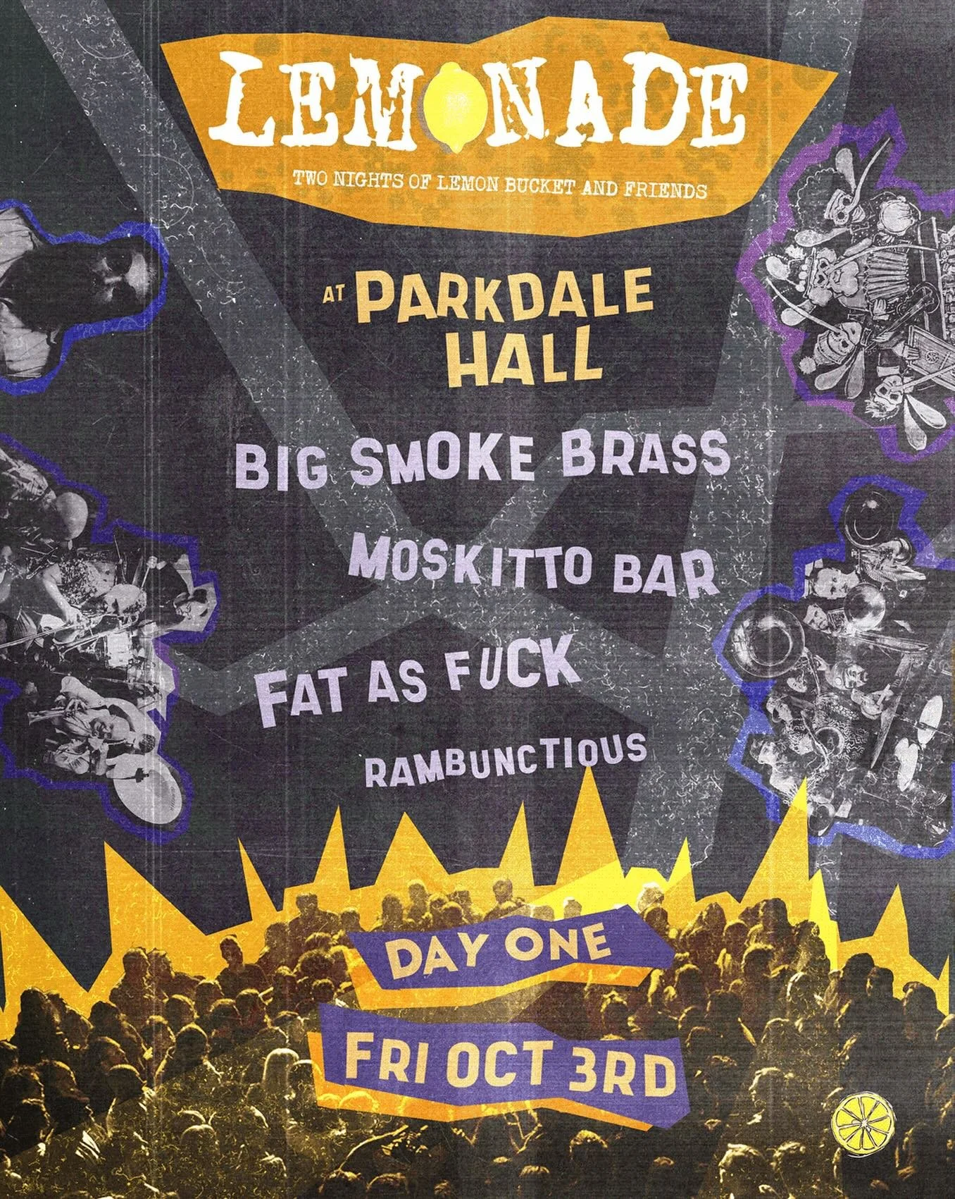 OCTOBER 3RD - LEMONADE, NIGHT ONE!!!

Mark your calendars and come out to Parkdale Hall on October 3rd for an incredible night! Rambunctious will be getting the party started before sets from us and our beautiful friends @moskittobar and @youarefaf t