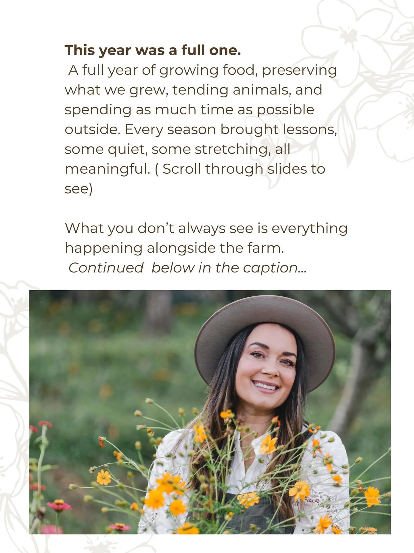 Continued from the first slide...
What you don&rsquo;t always see is everything happening alongside the farm.

Caring for my physical, mental, and spiritual health. Volunteering at personal growth retreats. Making new friendships. Challenging myself 