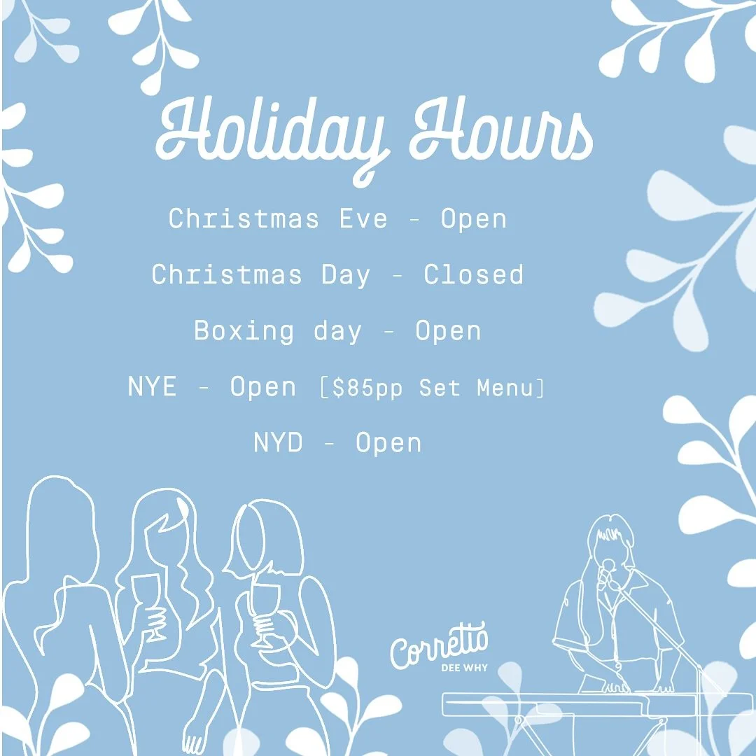 HOLIDAY HOURS - as always, we&rsquo;ll be open for our amazing community throughout the holiday period, closing Christmas Day only to allow our incredible team time with family through this time. We can&rsquo;t wait to welcome you all #correttolovesd
