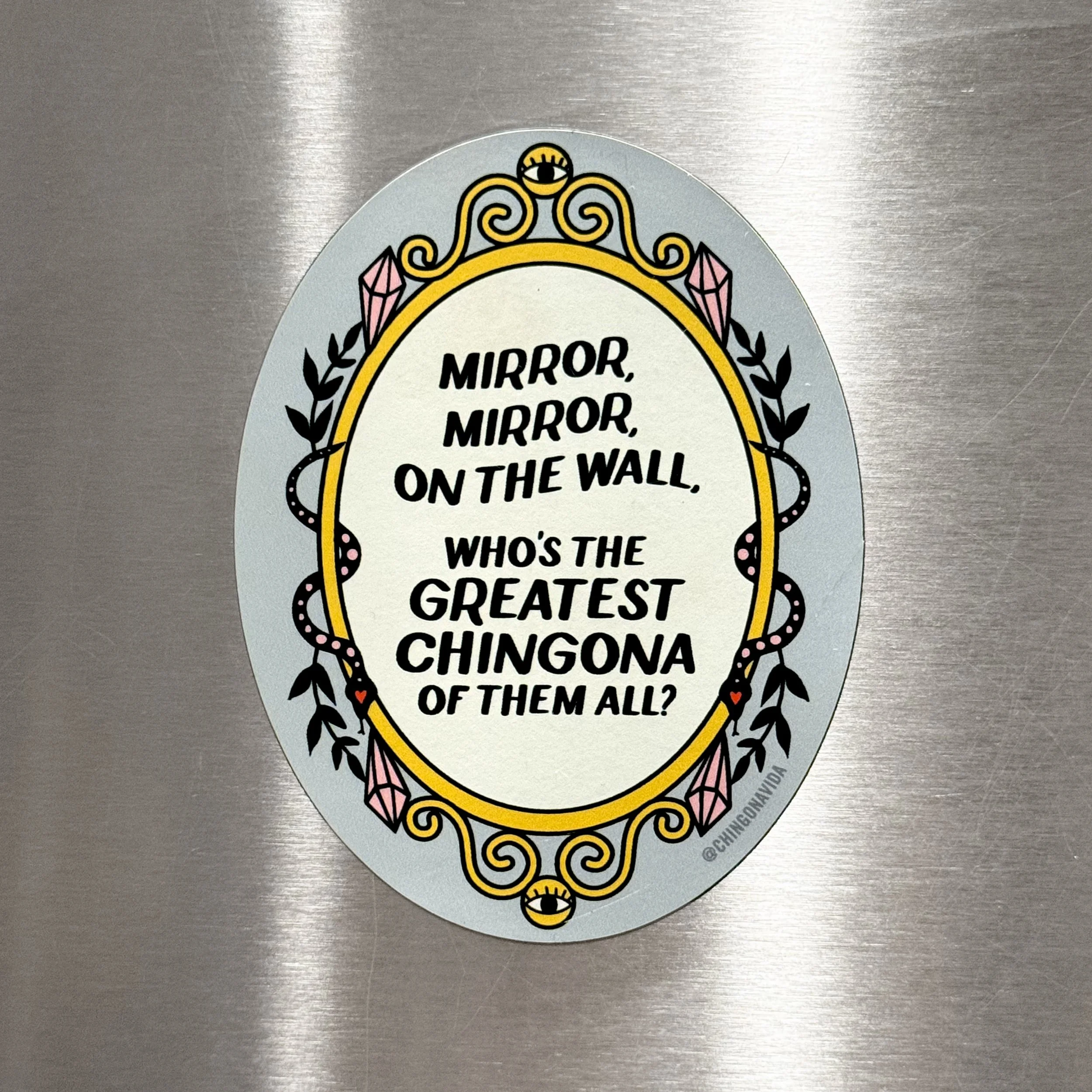 Greatest Chingona Mirror Magnet