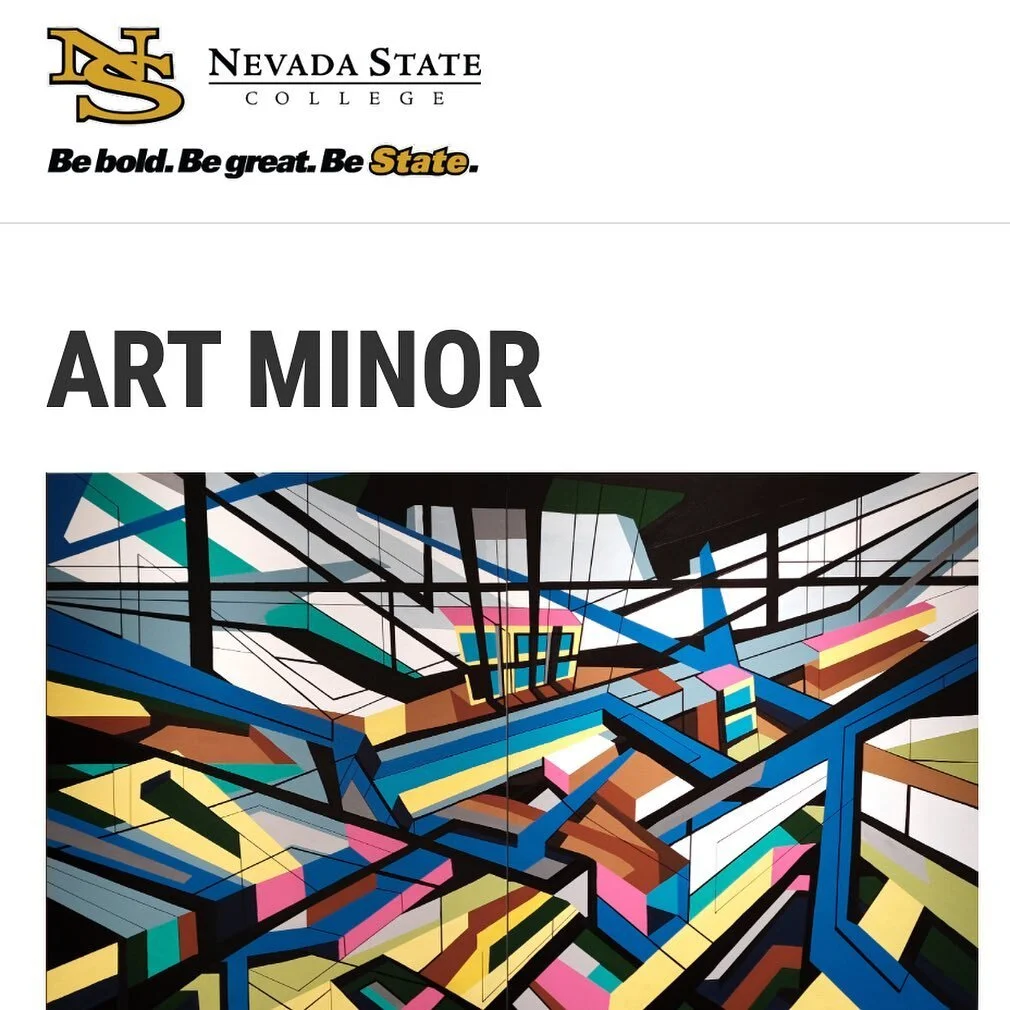 Thank you Nevada State College for featuring my artwork on the catalogue declaring a Minor in Art. These variety of art classes gives the students a strong foundation in artistic production and a wide-range of mediums for creative expression. For mor