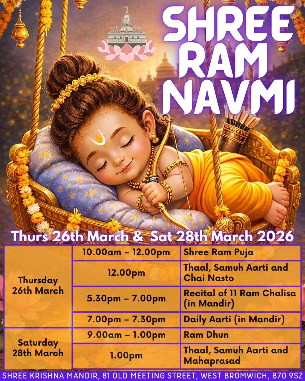 Jai Shree Krishna Everyone 

We will be celebrating Shree Ram Navmi on Thursday 26th March with Shree Ram Bhagwan's Puja and also on Saturday 28th March with 4 hours of Ram Dhun. 

If you would like to take part in the Puja, please let us know. 

We 