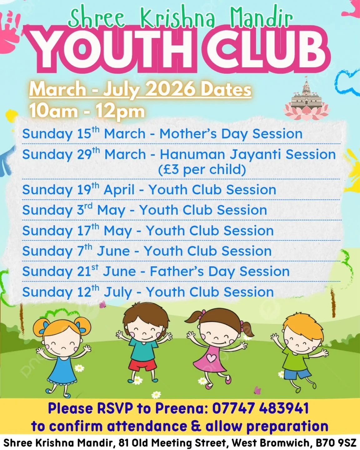 🙏🏽 Jai Shree Krishna 🙏🏽 

Shree Krishna Mandir is delighted to announce the Youth Club dates for March - July 2026! 

🕙 Time: 10:00am - 12:00 midday
📍 Venue: Shree Krishna Mandir 

✨ Join us for fun, learning and togetherness.
🥤 Snacks and sof