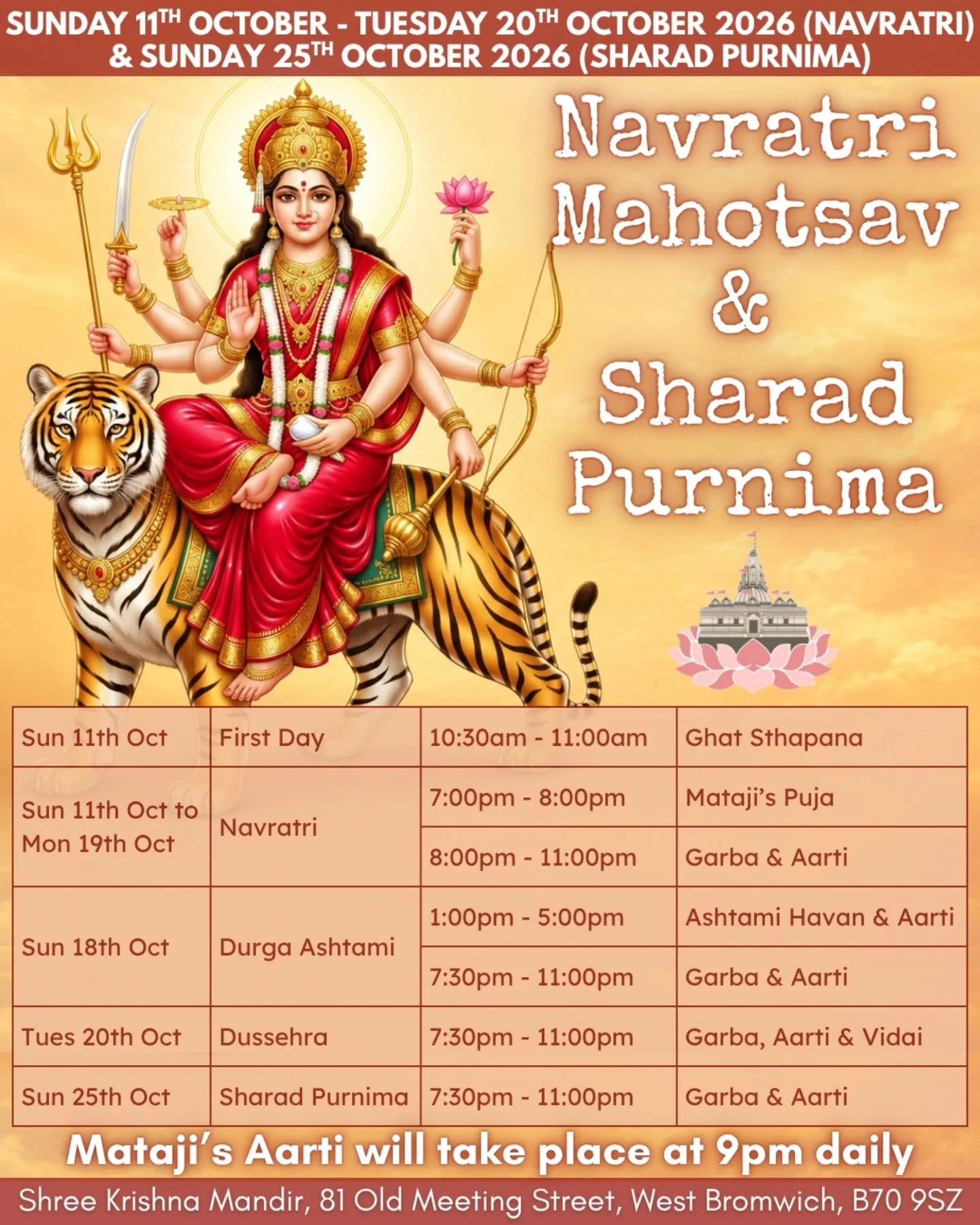 🌸 Jai Ambe! 🌸

Shree Krishna Mandir warmly invites you and your family to join us in celebrating Navratri and Sharad Purnima! 💃🏽✨

📅 Navratri: Sunday 11th October - Tuesday 20th October 2026
Sharad Purnima: Sunday 25th October 2026

🪔 If you wo