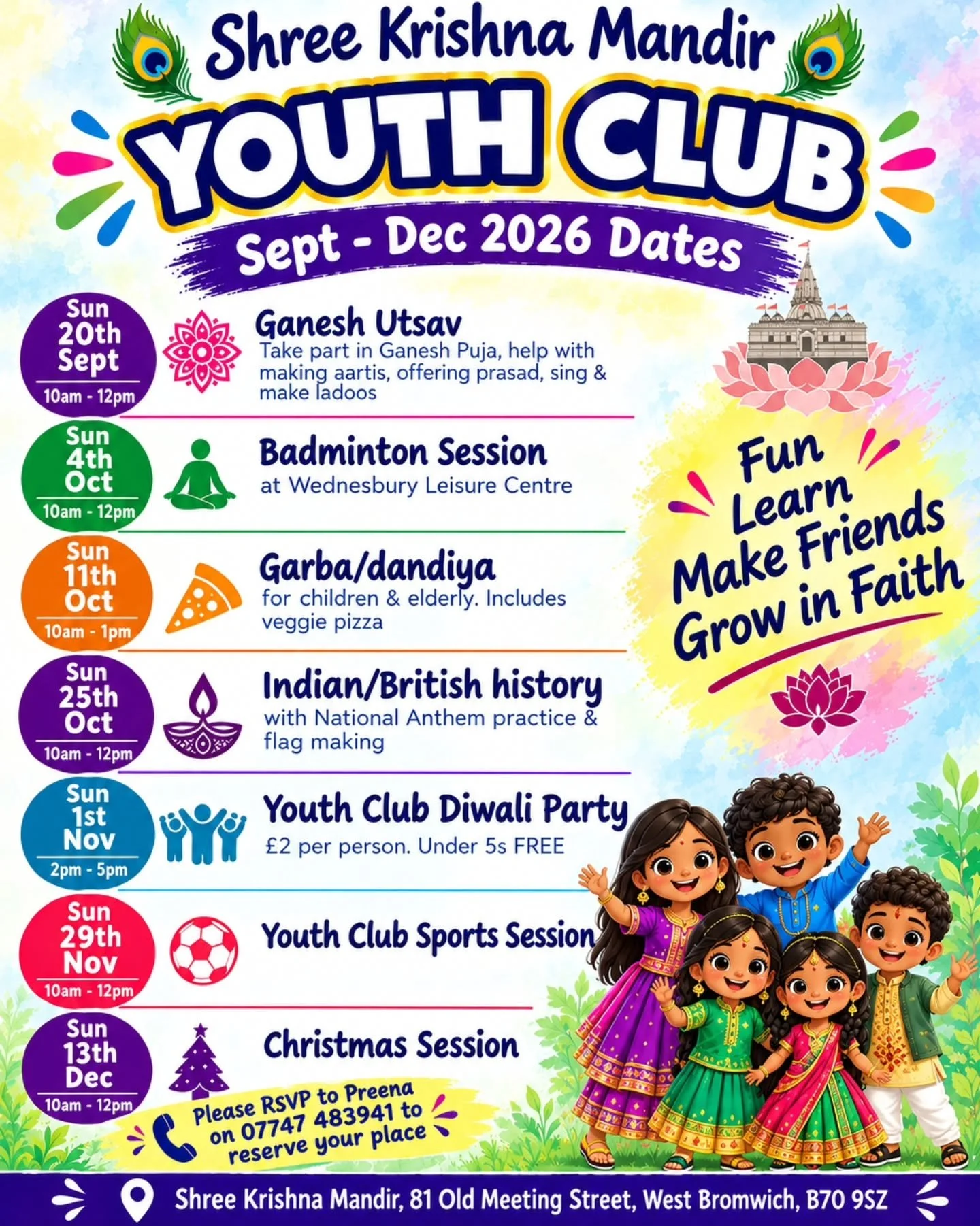 🙏🏽 Jai Shree Krishna 🙏🏽 

Shree Krishna Mandir is delighted to announce the Youth Club dates for September - December 2026! ✨ Join us for fun, learning and togetherness.

👉 Please RSVP to reserve your place. 

⚠️ Children must be accompanied by 