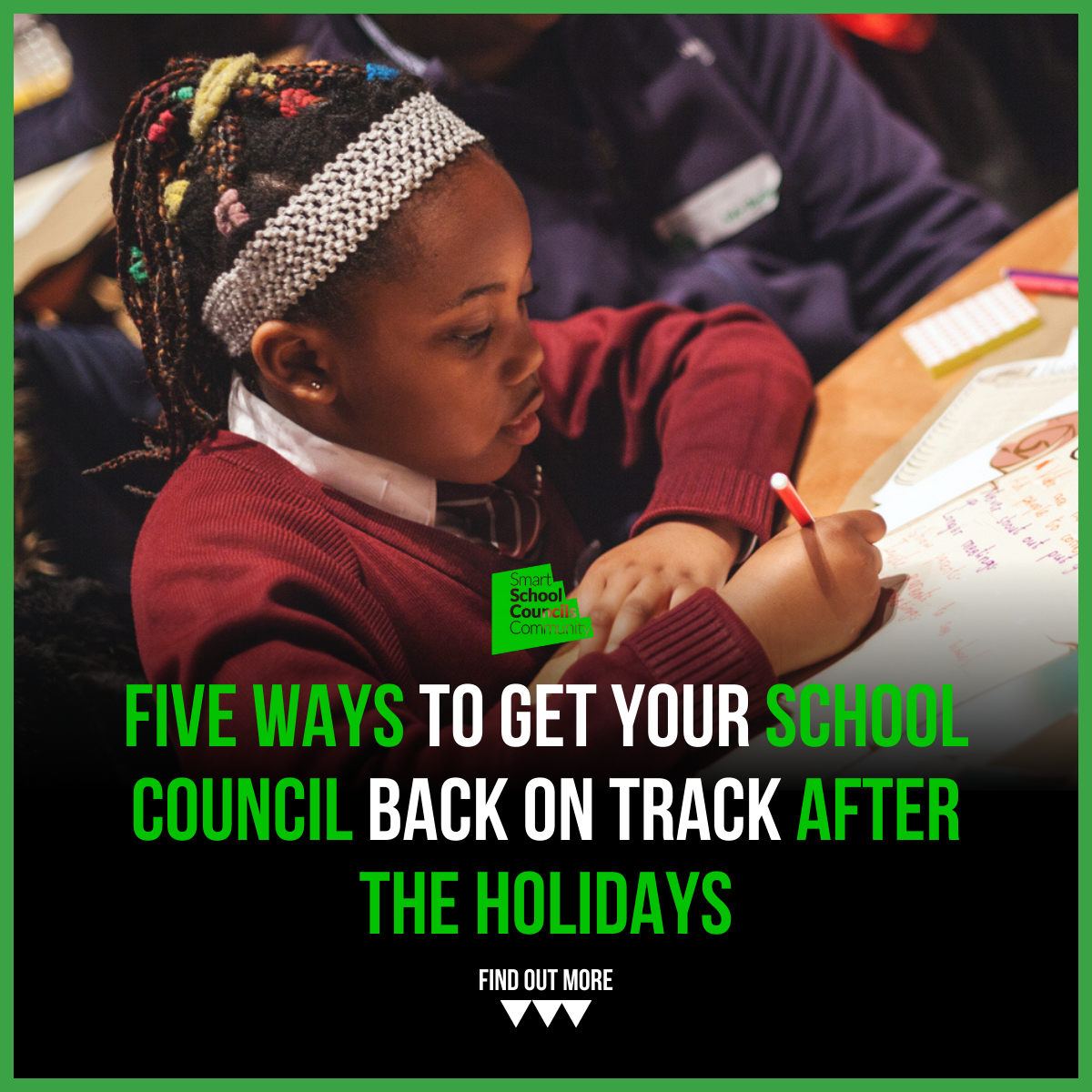 Five Ways to Get Your School Council Back on Track After the Holidays