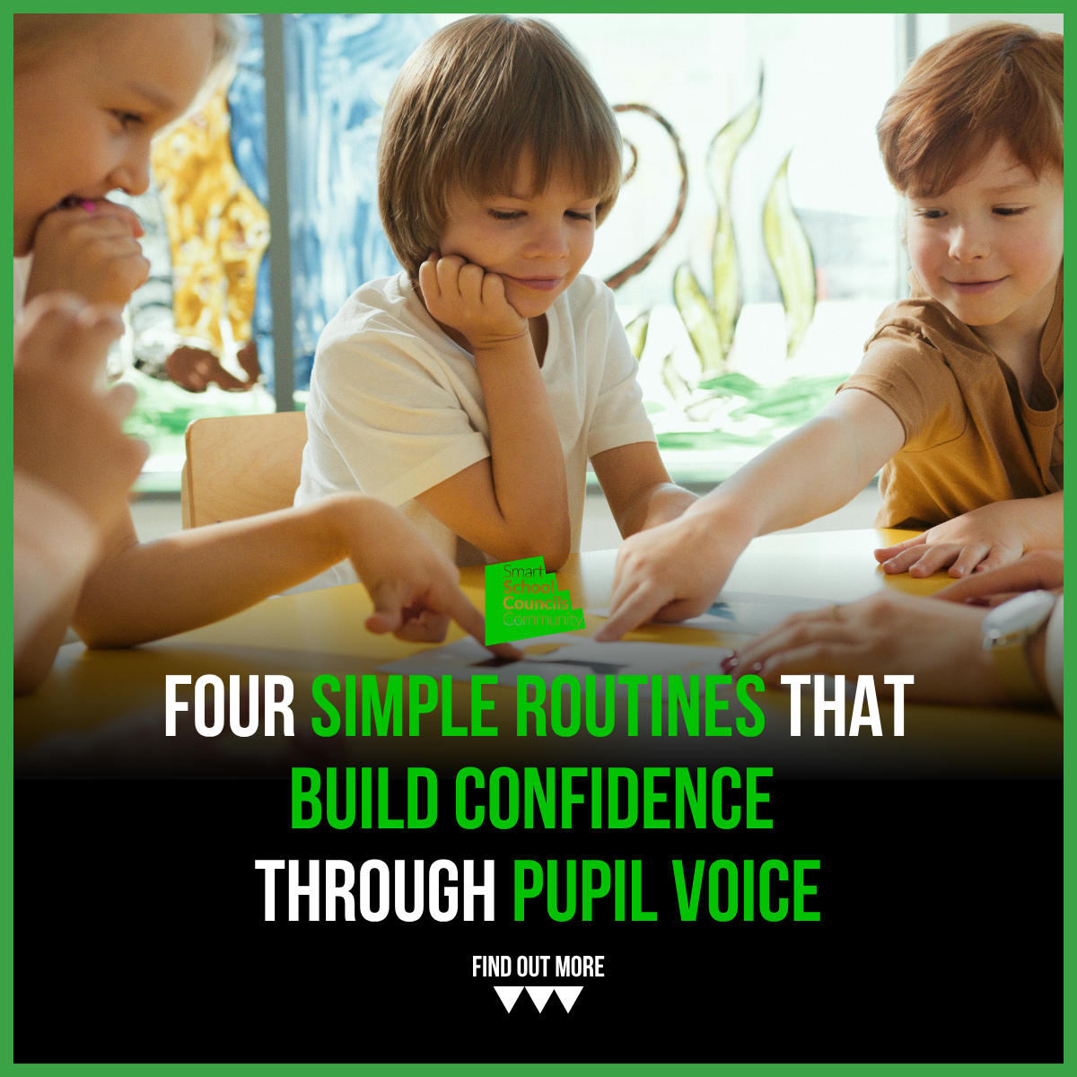 Four Simple Routines That Build Confidence Through Pupil Voice