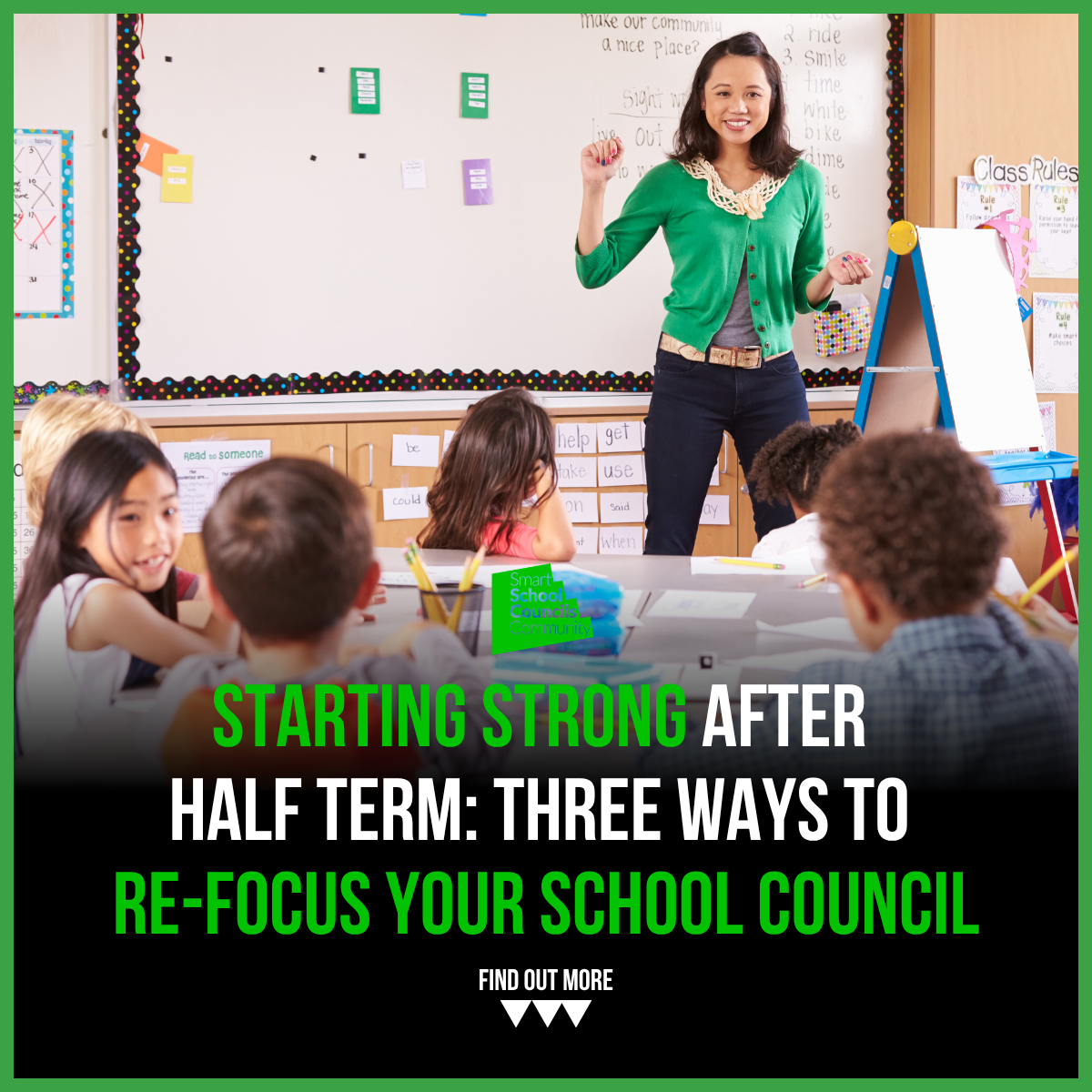 Starting Strong After Half Term: Three Ways to Re-Focus Your School Council