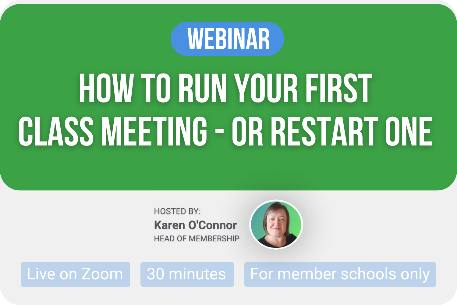 How to Run Your First Class Meeting - or Restart One